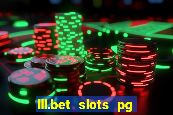 lll.bet slots pg online games